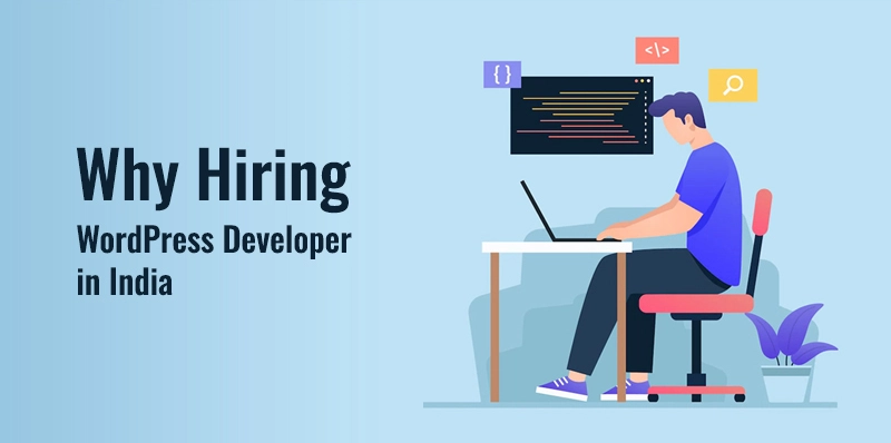 Hiring WordPress Developer in india