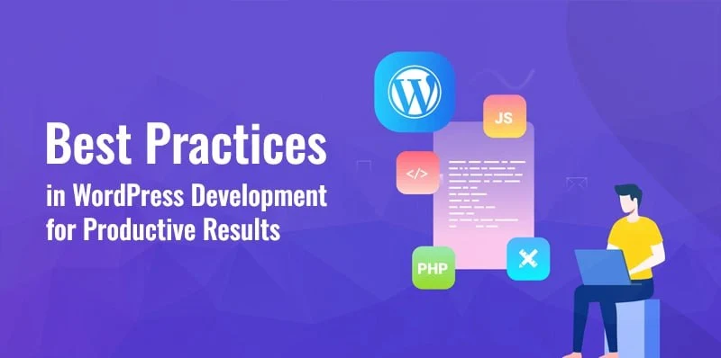 Best Practices in WordPress Development