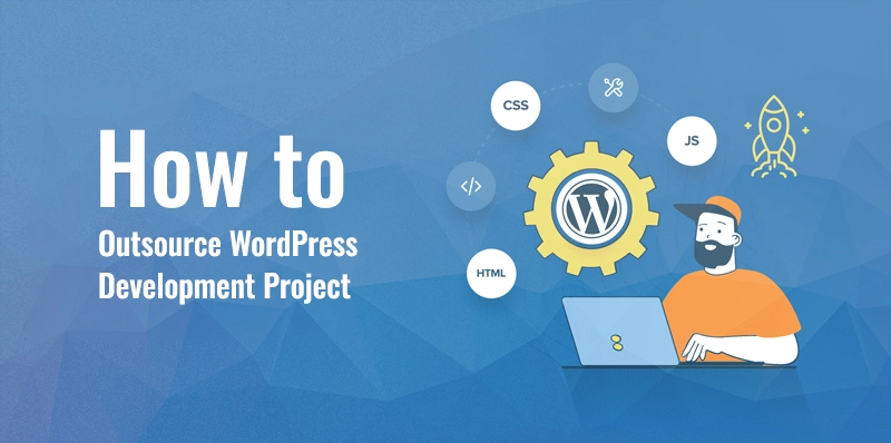 Outsource WordPress Development